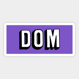 Dom (purple) Sticker